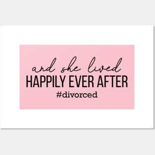 Divorced and Happy! Posters and Art